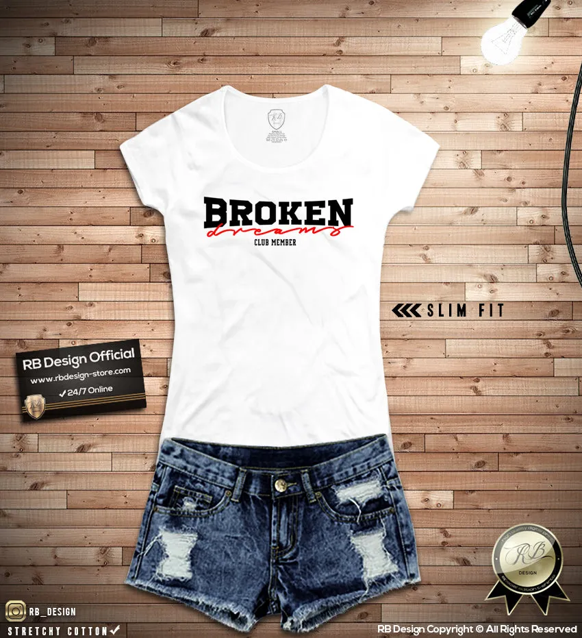 Broken Dreams Stylish Women's Graphic Printed T-shirt WD364