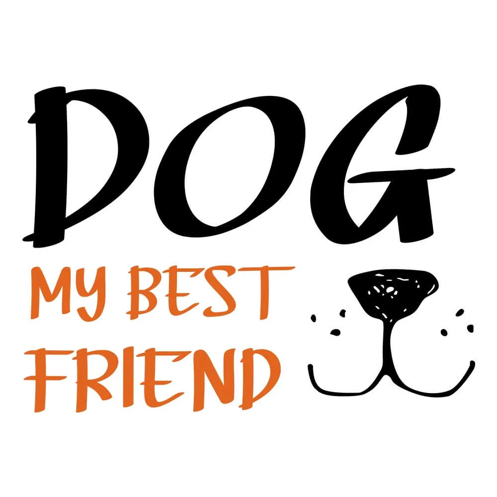 Dog My Best Friend Half Sleeve T-Shirt