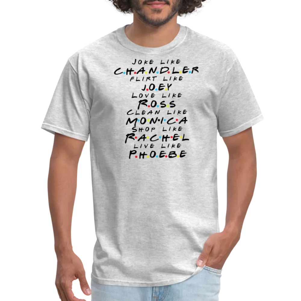 “Joke Like Chandler”-Unisex Classic T-Shirt