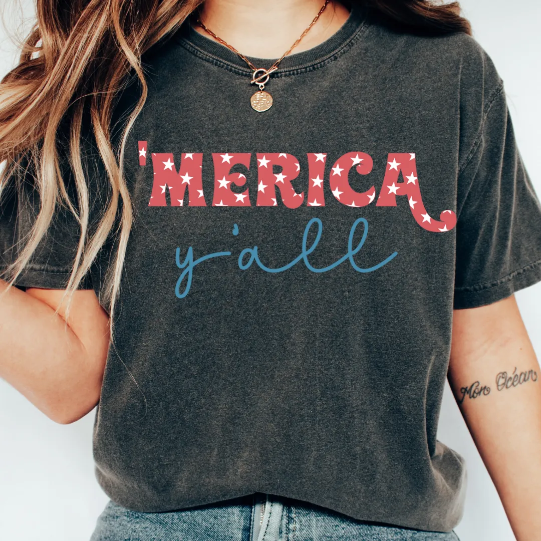 'MERICA Y'ALL SHIRT