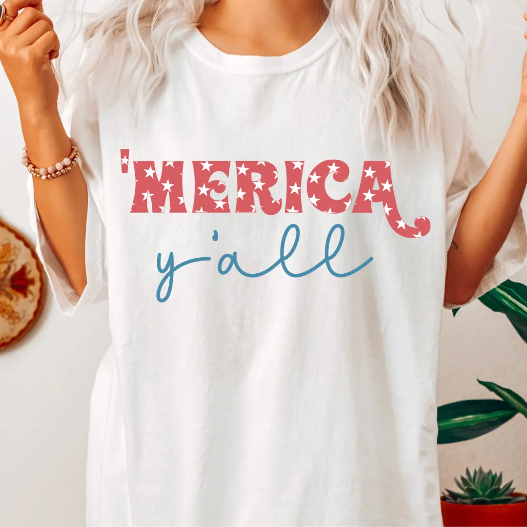 'MERICA Y'ALL SHIRT