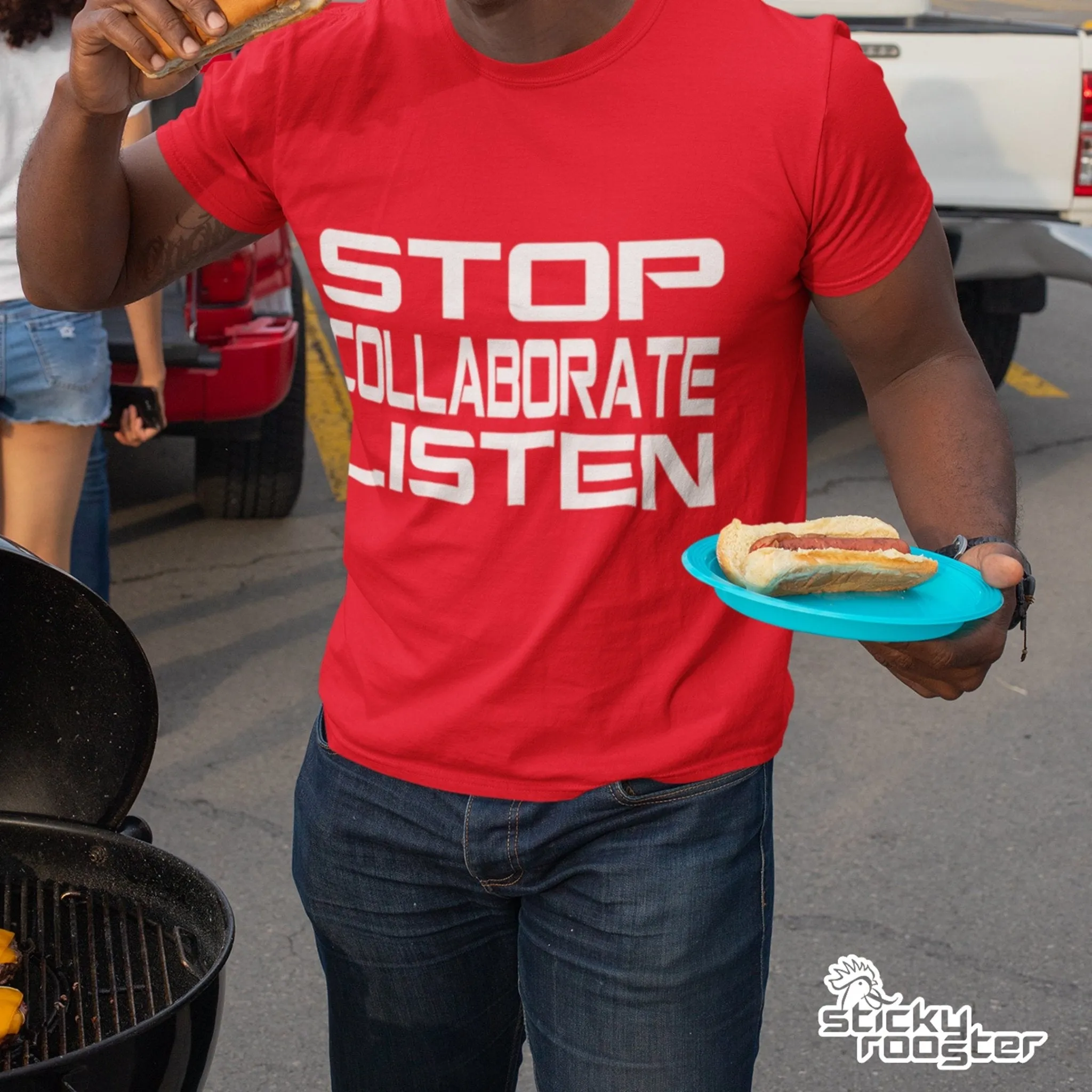 Stop Collaborate and Listen shirt