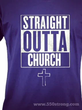 Straight Outta Church T-Shirt